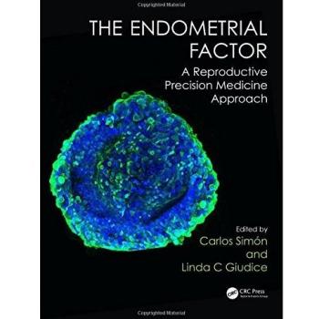 The Endometrial Factor: A Reproductive Precision Medicine Approach