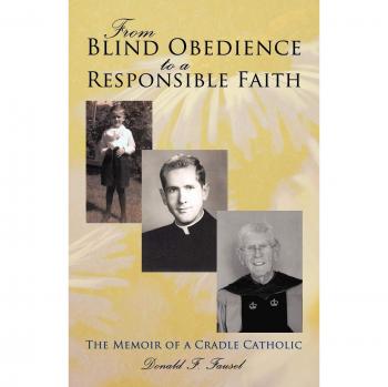 Memorias de un Católico de Cuna: De la Obediencia Ciega a una Fe Responsable (Tapa Blanda)