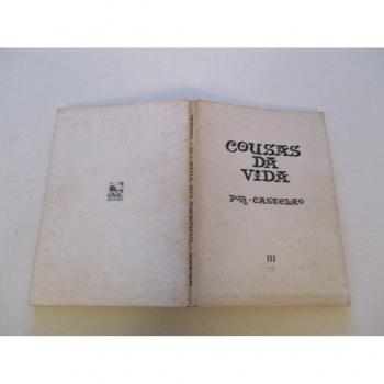 Cousas da vida, I I I