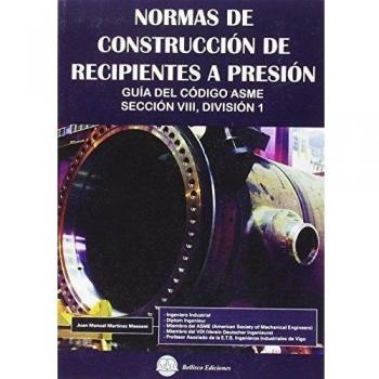 NORMAS DE CONSTRUCCION DE RECIPIENTES A PRESION
