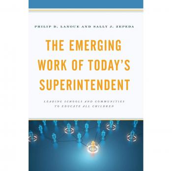 Leading Schools: The Emerging Role of Today's Superintendent (Paperback)