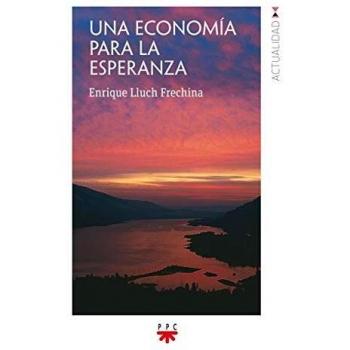 Una economía para la esperanza