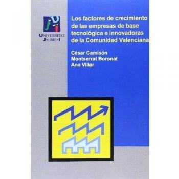 Factores de crecimiento de las empresas de base tecnológica e innovadoras de la: 10