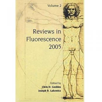 Reviews in Fluorescence 2005
