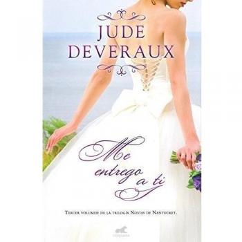 Me entrego a ti - Jude Deveraux