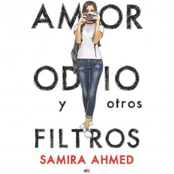Amor odio y otros filtros