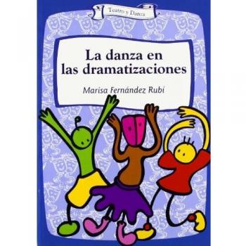 La danza en las dramatizaciones: 3