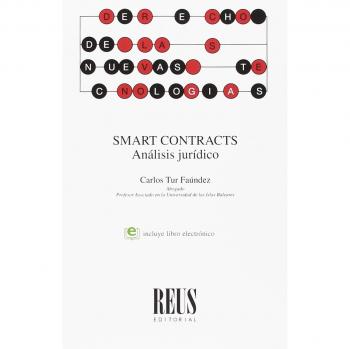 Smart contracts: Análisis jurídico