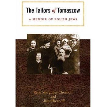 The Tailors of Tomaszow: A Memoir of Polish Jews