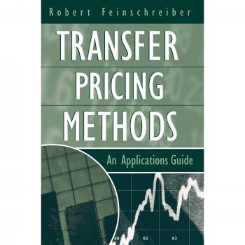 Transfer Pricing Methods: A Comprehensive Hardcover Guide to Applications and Strategies