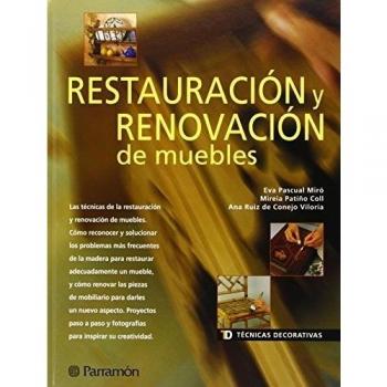 TECNICAS DECORATIVAS RESTAURACION Y RENOVACION DE MUEBLES
