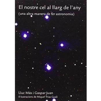 El nostre cel al llarg de l'any: