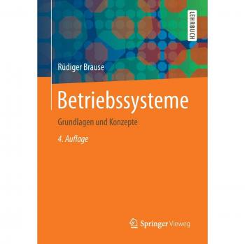 Betriebssysteme: Grundlagen und Konzepte
