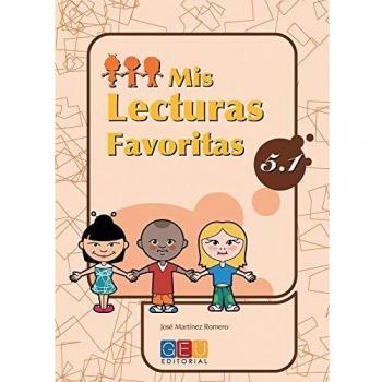 Mis lecturas favoritas 5.1 / Editorial GEU / 5º Primaria / Mejora la comprensión lectora / Recomendado como repaso / Con actividades sencillas