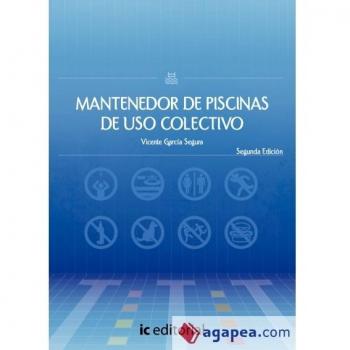 Mantenedor de piscinas de uso colectivo