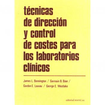 Técnicas de dirección y control de costes para laboratorios clínicos