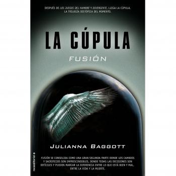 La Cúpula II. Fusión