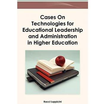 Casos sobre Tecnologías para el Liderazgo Educativo y la Administración en Educación Superior