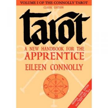 Tarot: A New Hdbk for the Apprentice, Classic Ed: 1