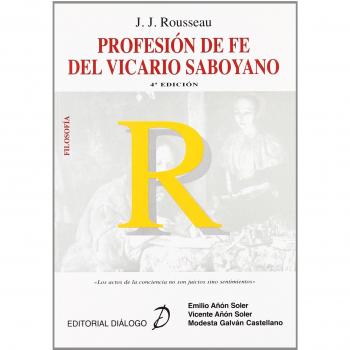 Rousseau. Profesión de fe del vicario saboyano