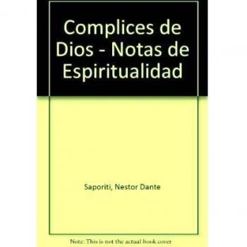 Complices de Dios - Notas de Espiritualidad