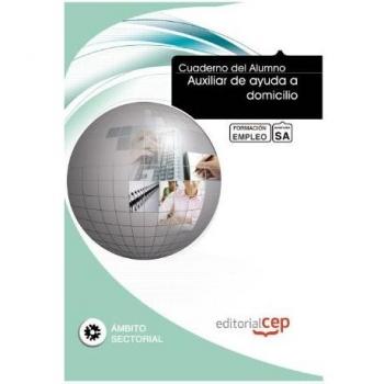 Cuaderno del Alumno Auxiliar de ayuda a domicilio. Formación para el Empleo