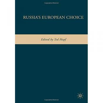 Russia's European Choice