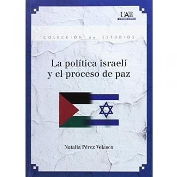 La política israelí y el proceso de paz: 172