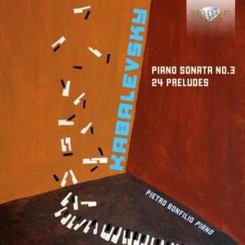 KABALEVSKY: Piano Sonata No.3, 24 Preludes