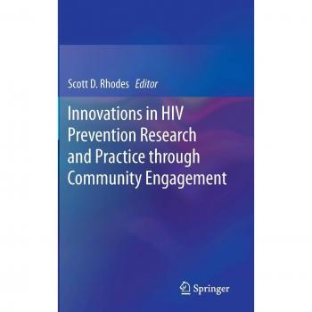 Community-Engaged Innovations in HIV Prevention Research and Practice