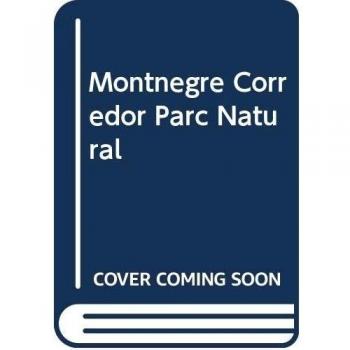 Montnegre-Corredor, Parc Natural