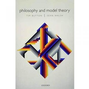 Oxford University Press Philosophy and Model Theory - Original Edition