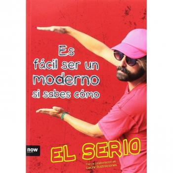 Es fácil ser un moderno si sabes cómo
