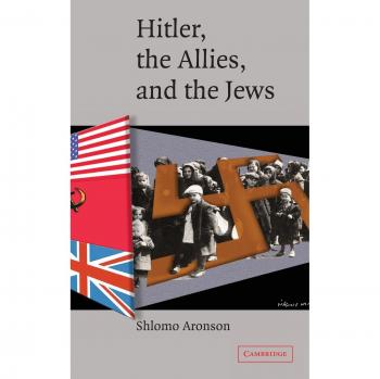 Hardcover Book: Hitler, the Allies, and the Jews by Shlomo Aronson