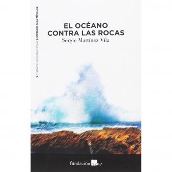 El océano contra las rocas - Martínez Vila, Sergio