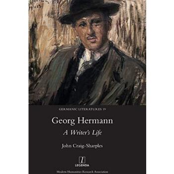 Georg Hermann: La Vida de un Escritor (Literaturas Germánicas, Volumen 19)