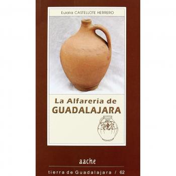 ALFARERIA DE GUADALAJARA