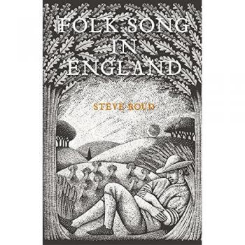 Folk Song in England: Steve Roud