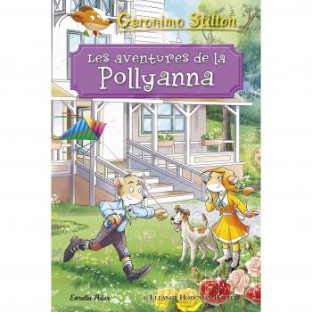 Les aventures de la Pollyanna - Geronimo Stilton