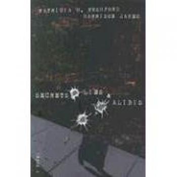 Secrets, Lies & Alibis: A Patricia H. Rushford Mystery Novel