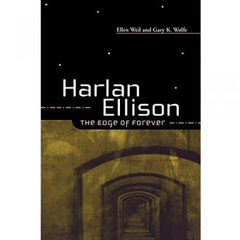 Libro Harlan Ellison: La Frontera de la Eternidad - Edición en Rústica de Gary K. Wolfe