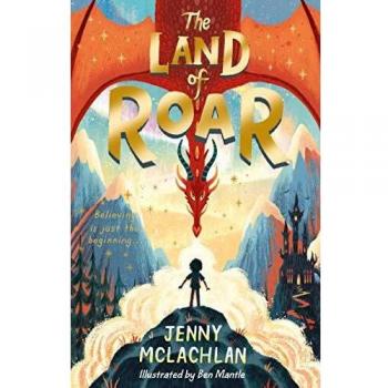 El País de los Rugidos - Libro Infantil de Aventura y Fantasía por Jenny McLachlan