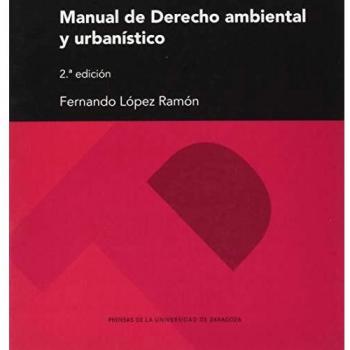 Manual De Derecho ambiental y Urbanístico