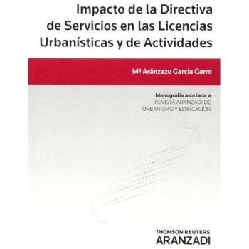 Impacto de la Directiva de Servicios en las licencias urbanísticas y de actividades: 26