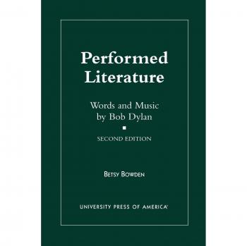 Bob Dylan: Performed Literature - Words and Music Collection
