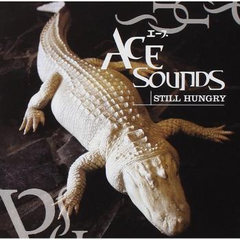 Still Hungry - Ace Sounds