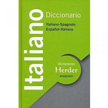 Diccionario Avanzado Italiano. Italiano-Spagnolo / Español-Italiano - Giordano Gramegna, Anna;calvo Rigual, Cesáreo