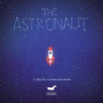 The astronaut - Carlos Comendador