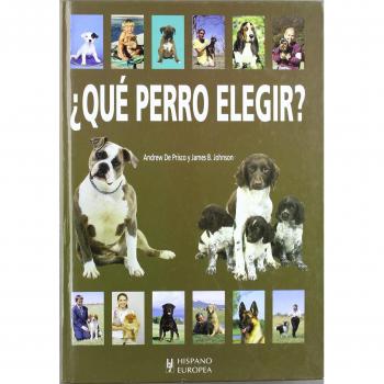 ¿Qué perro elegir?