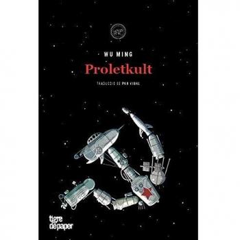Proletkult: 52 - Wu Ming